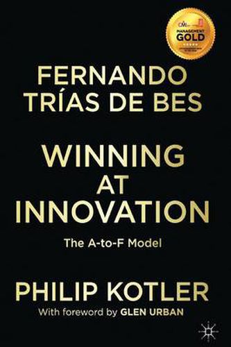 Cover image for Winning At Innovation: The A-to-F Model