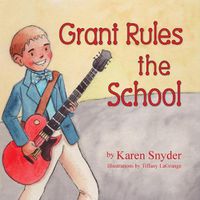 Cover image for Grant Rules the School