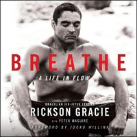 Cover image for Breathe: A Life in Flow