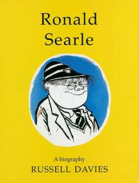 Cover image for Ronald Searle: A Biography