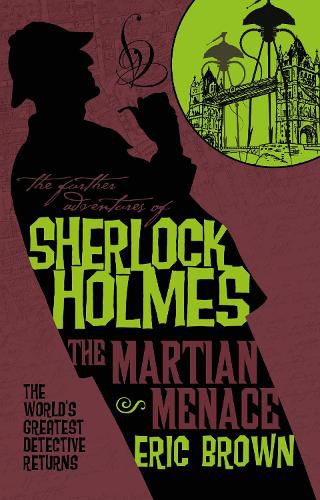 The Further Adventures of Sherlock Holmes - The Martian Menace