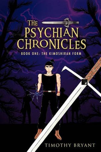 Cover image for The Psychian Chronicles: Book One: The Kimoshiran Form