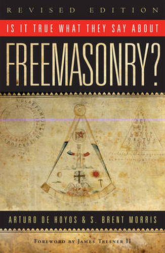 Cover image for Is it True What They Say About Freemasonry?