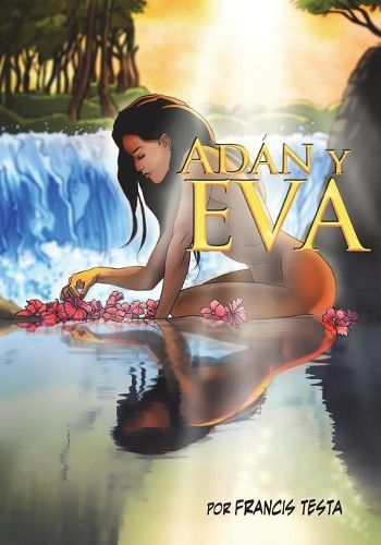 Adan Y Eva: (spanish Version of Eve)