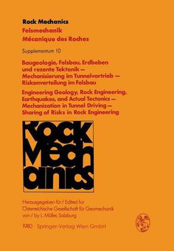 Cover image for Baugeologie, Felsbau, Erdbeben und Rezente Tektonik - Mechanisierung im Tunnelvortrieb - Riskenverteilung im Felsbau / Engineering Geology, Rock Engineering, Earthquakes, and Actual Tectonics - Mechanization in Tunnel Driving - Sharing of Risks in Rock Engineering