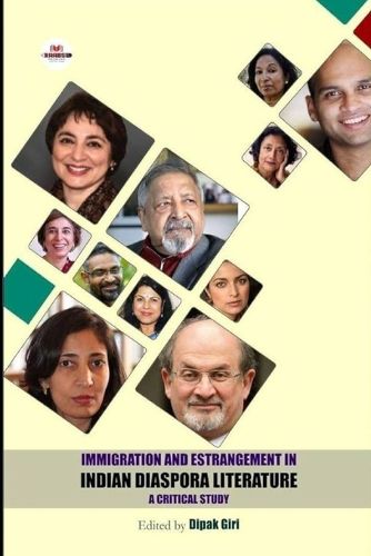 Cover image for Immigration and Estrangement in Indian Diaspora Literature