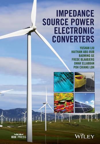 Cover image for Impedance Source Power Electronic Converters