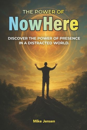 Cover image for The Power of NowHere