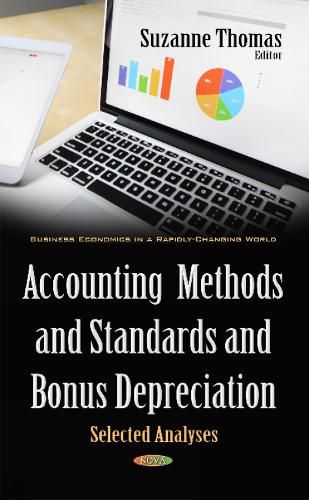 Cover image for Accounting Methods & Standards & Bonus Depreciation: Selected Analyses