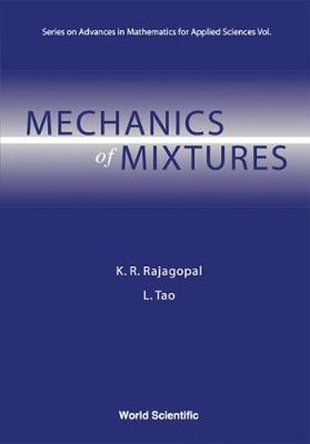 Cover image for Mechanics Of Mixtures