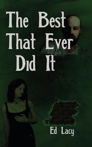 Cover image for The Best That Ever Did It