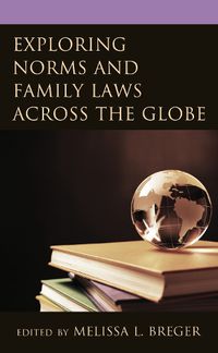 Cover image for Exploring Norms and Family Laws across the Globe