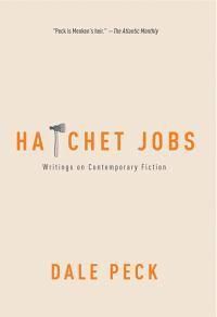 Cover image for Hatchet Jobs: Writings on Contemporary Fiction