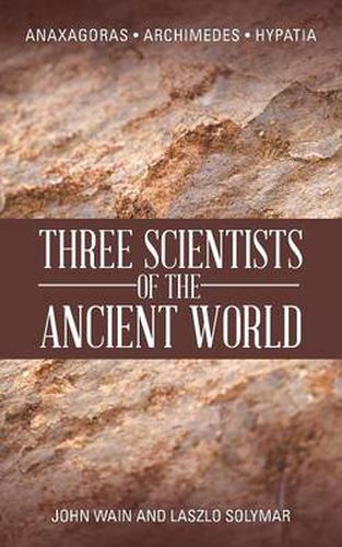 Cover image for Three Scientists of the Ancient World