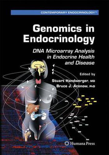 Cover image for Genomics in Endocrinology: DNA Microarray Analysis in Endocrine Health and Disease