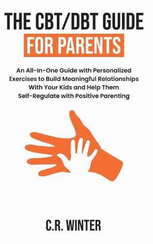 Cover image for The CBT/DBT Guide for Parents