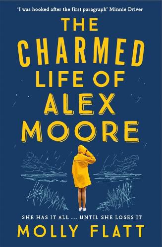 Cover image for The Charmed Life of Alex Moore: A quirky adventure with an unexpected twist