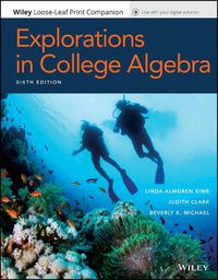 Cover image for Explorations in College Algebra