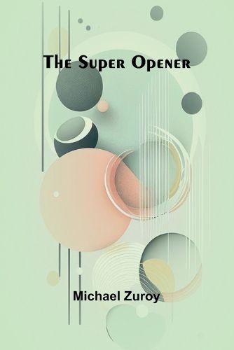 Cover image for The Super Opener