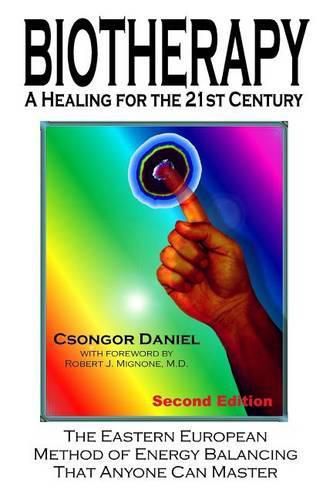 Cover image for Biotherapy: a healing for the 21st century