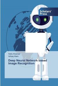 Cover image for Deep Neural Network based Image Recognition