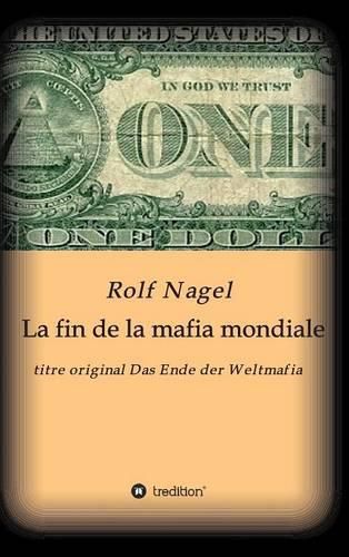 Cover image for La fin de la mafia mondiale