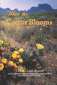 Cover image for When the Cactus Blooms