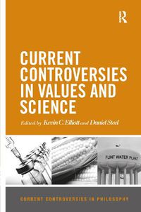 Cover image for Current Controversies in Values and Science