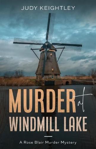 Murder at Windmill Lake