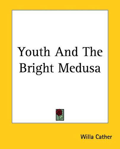 Cover image for Youth And The Bright Medusa