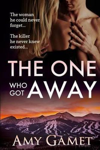 Cover image for The One Who Got Away