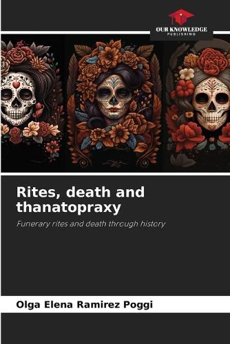 Cover image for Rites, death and thanatopraxy