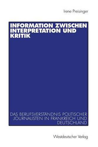 Cover image for Information Zwischen Interpretation und Kritik