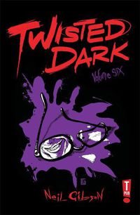 Cover image for Twisted Dark volume 6