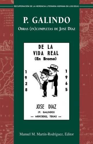 Cover image for P. Galindo: Obras (In)Completas de Jose Diaz