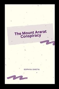 Cover image for The Mount Ararat Conspiracy