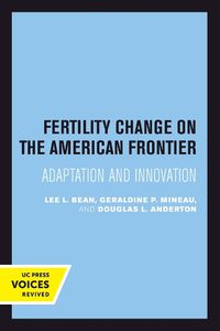 Cover image for Fertility Change on the American Frontier