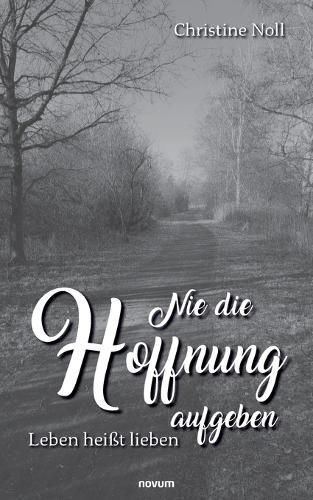 Cover image for Nie die Hoffnung aufgeben