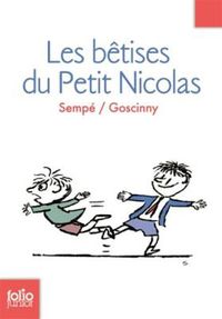 Cover image for Les betises du Petit Nicolas (Histoires inedites 1)