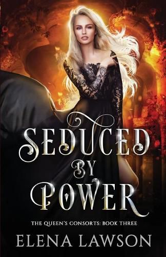 Cover image for Seduced by Power: A Reverse Harem Fantasy Romance