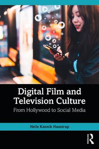 Cover image for Digital Film and Television Culture