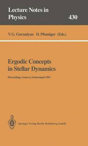 Cover image for Ergodic Concepts in Stellar Dynamics: Proceedings of an International Workshop Held at Geneva Observatory University of Geneva, Switzerland, 1-3 March 1993