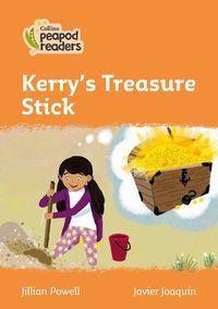 Cover image for Level 4 - Kerry's Treasure Stick