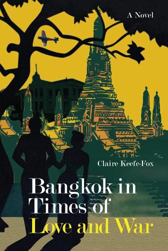 Cover image for Bangkok in Times of Love and War