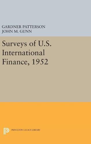 Cover image for Surveys of U.S. International Finance, 1952