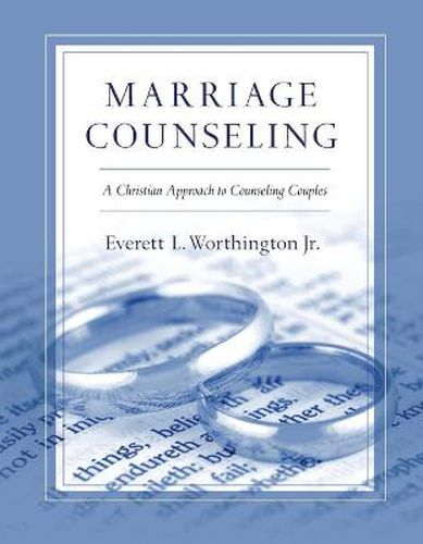 Cover image for Marriage Counseling - A Christian Approach to Counseling Couples