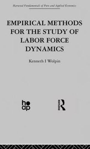 Cover image for Empirical Methods for the Study of Labor Force Dynamics