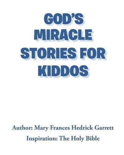 Cover image for God's Miracle Stories for Kiddos