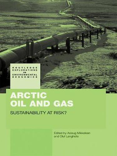 Cover image for Arctic Oil and Gas: Sustainability at Risk?