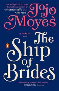 Cover image for The Ship of Brides: A Novel
